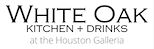 White Oak Kitchen + Drinks Houston